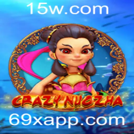 Descubra o Mundo Fascinante de CrazyNuoZha: Uma Jornada Dentro do Jogo com 69x de Emoção